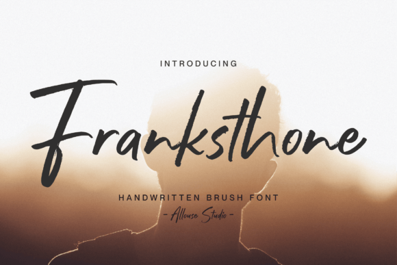Franksthone: The Brush Script That Speaks Volumes