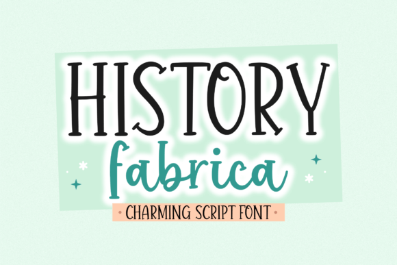 History Fabrica: A Charming Handwritten Font Worth Knowing