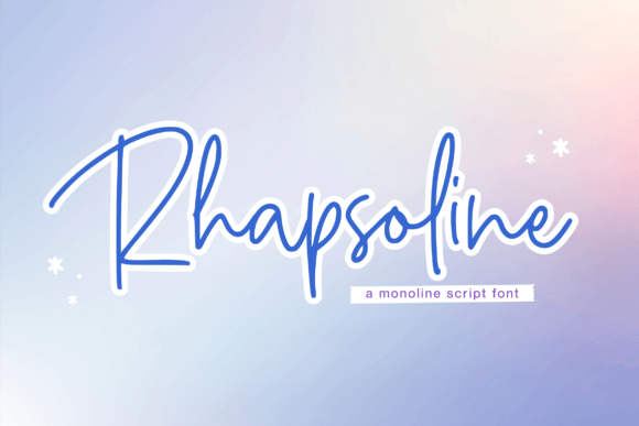 Rhapsoline: The Monoline Script Font Worth Knowing