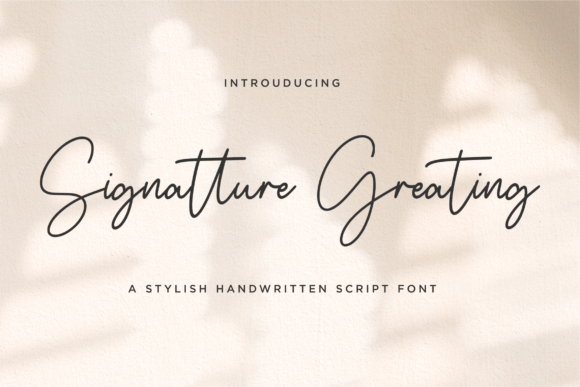 Signatture Greating: Elegant Script Font for Every Project